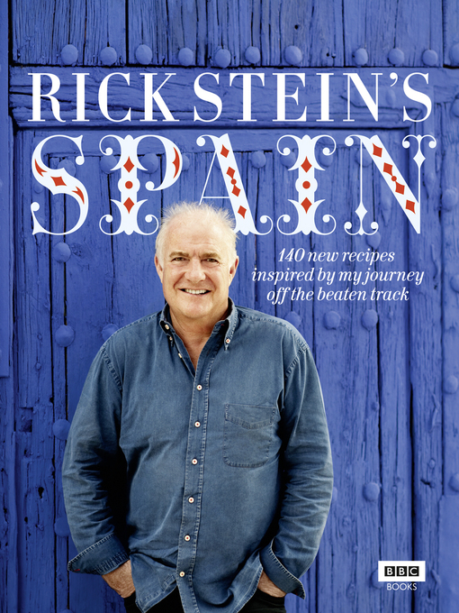 Title details for Rick Stein's Spain by Rick Stein - Wait list